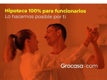 Grocasa – Hipoteca 100% para funcionarios